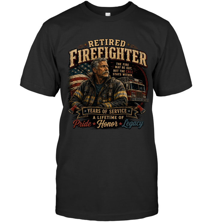 Years Of Service. A Lifetime Of Pride, Honor & Legacy tee for firefighters from BraveWear.