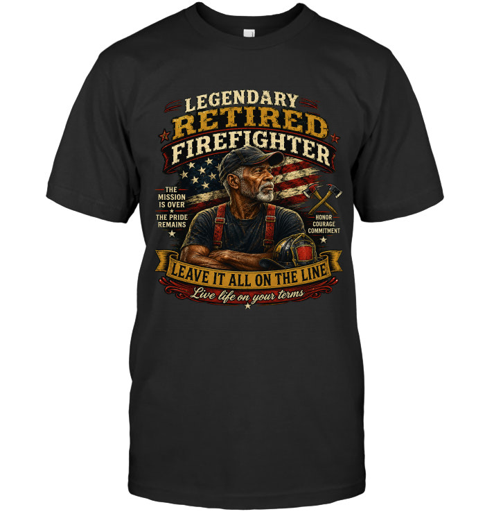 Leave It All On The Line. Live Life On Your Terms. tee for firefighters from BraveWear.