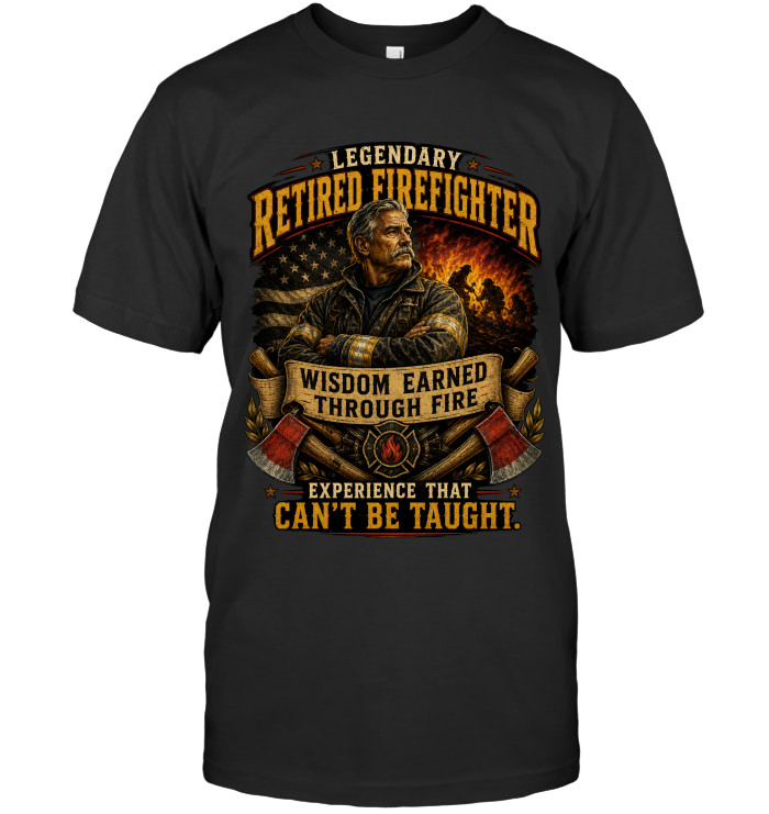 Wisdom Earned Through Fire. Experience That Can't Be Taught. tee for firefighters from BraveWear.